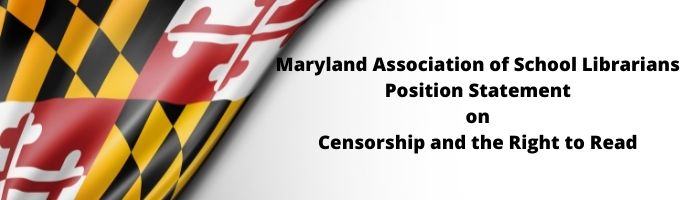 Maryland flag "Maryland association of of school librarians right to read"