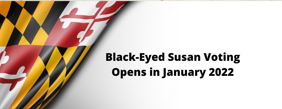 Black Eyed Susan Voting opens January 2022